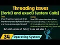 Threading Issues fork exec System Calls