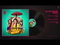 Maa Behen: Kaari Kaari (Rap)(Audio) | Madhuri Dixit, Ravi Kishan | Akashdeep, Shia, Shubham S