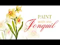 How to Paint JONQUIL MARCH Birth Month Flower Watercolor Painting Mixed Media