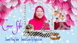 Download Selamat Ulang Tahun - Jamrud (Cover by Regita Echa) | Cover Sibi (Sistem Isyarat Bahasa Indonesia) MP3