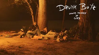 Smooth Monkey - Drunk Boyz with CURB