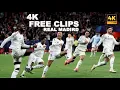 REAL MADRID PLAYERS 4K - FREE CLIPS FOR EDITS HALA MADRID highlights 4K