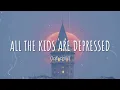 All The Kids Are Depressed (lofi) - Shalom Margaret (cover) // Vietsub Lyric