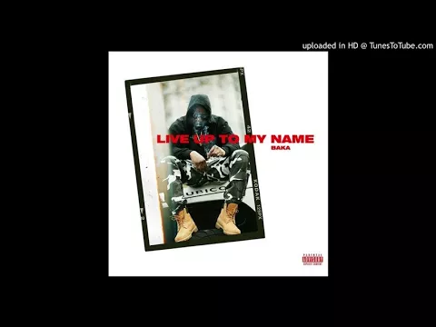 Download MP3 Baka Not Nice - Live Up To My Name