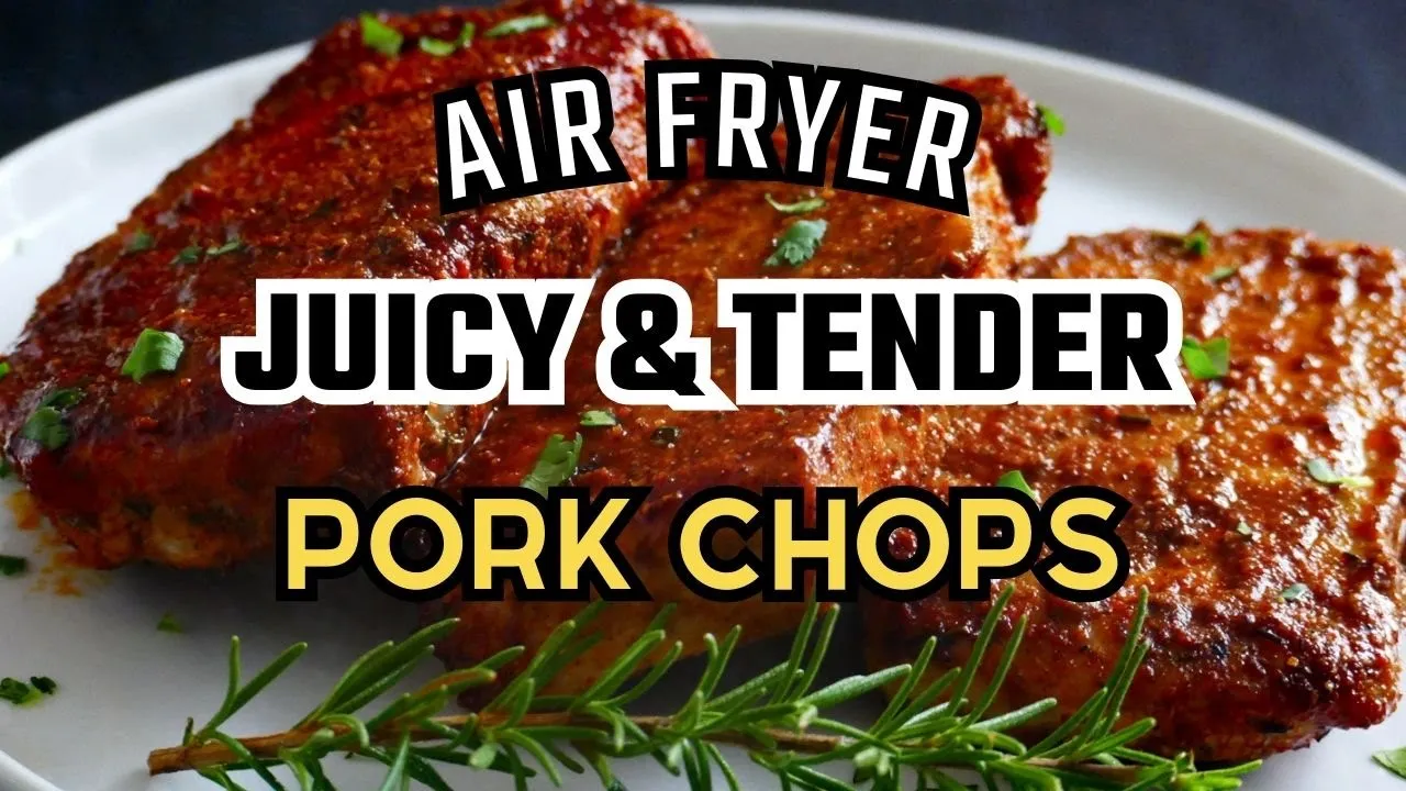 Easiest Ever Air Fryer Pork Chops - Perfect Every Time!