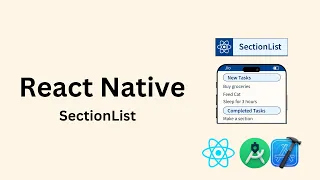 React Native SectionList Tutorial Complete Guide with Props Examples