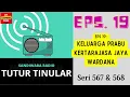 Lagu TUTUR TINULAR - Series 567 \u0026 568 Episode 19. The Family of King Kertarajasa Jaya Wardana [HQ Audio]