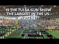 Is The Tulsa Gun Show - The Largest in the US