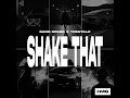 Shake That - Gang Speed & Treetalk