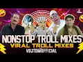 Download Lagu Nonstop Troll Mashup (2025) | By @vdjtomofficial  | #memeconcept