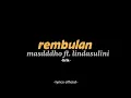Download Lagu rembulan -masdddho ft. lindasulini ( howo ning njero batin pengen tansah sesanding )