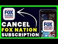 How to Cancel Fox Nation Subscription