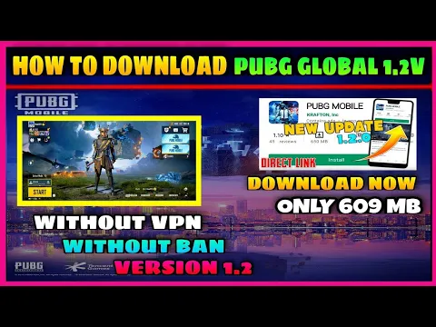 Download MP3 HOW TO DOWNLOAD PUBG MOBILE 1.2.0 GLOBAL IN INDIA WITHOUT GETTING BANNED OR WITH OUT USING VPN