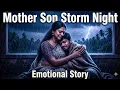 Mother Son Kerala Storm Night Emotional Story