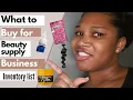 Beauty Supply Store Product List What inventory to buy