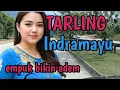 Lagu TARLING INDRAMAYU_LAGU TARLING CIREBONAN BIKIN ATI ADEM@toyobringin3238