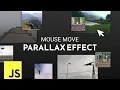 Parallax Mouse Move Effect with Javascript Quick Tutorial