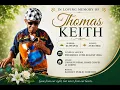Funeral Service for Thomas Keith on Thursday 13th August 2026 Union Funeral Home Chapel 1pm