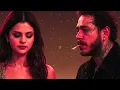 Post Malone Selena Gomez - Between Goodbye Us