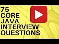 Java FRESHERS 75 Core Java Interview Questions And Answer Java Interview