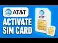 How to Activate AT T SIM Card - Step By Step