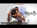 Download Lagu ROYALTY | Samuel Medas