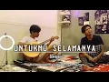 Download Lagu UNTUKMU SELAMANYA - UNGU ( SUNGGUH TAK BISA KU MENGGANTI DIRIMU DENGAN DIRINYA ) COVER - ANDY DJAWA