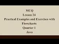 Practical Examples and Exercises with Flowcharts Q1 Java L24 P1 SMILE ROAD