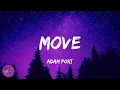 Download Lagu Adam Port - Move (Lyrics)