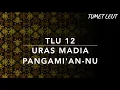 Lagu TLU 12 Uras Madia Pangami'an Nu - Tumet Leut Ungkup