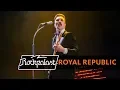 Download Lagu Royal Republic live | Rockpalast | 2019
