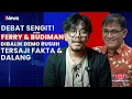 Download Lagu Terungkap! Fakta-Fakta Demo Rusuh, Ferry Irwandi hingga Budiman Saling Bantah, Debat Panas Tersaji