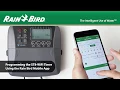 Programming the ST8-WiFi Timer Using the Rain Bird Mobile App
