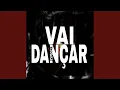Download Lagu VAI DANÇAR