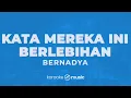 Kata Mereka Ini Berlebihan - Bernadya (KARAOKE VERSION)