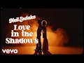 Lagu Neil Sedaka - Love in the Shadows (Lyric Video) (Official)