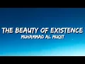 Download Lagu Muhammad AL Muqit - The Beauty Of Existence (Lyrics) | English Translation - Arabic Nasheed
