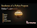 CLASS XI BAREBONES OF A PYTHON PROGRAM PYTHON FUNDAMENTALS