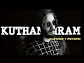KUTHANTHRAM SLOWED + REVERB SUSHIN SHYAM VEDAN MANJUMMEL BOYS