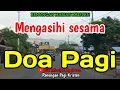 Download Lagu Renungan pagi - Mengasihi sesama