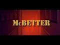Video di McBetter - Official Trailer [HD]