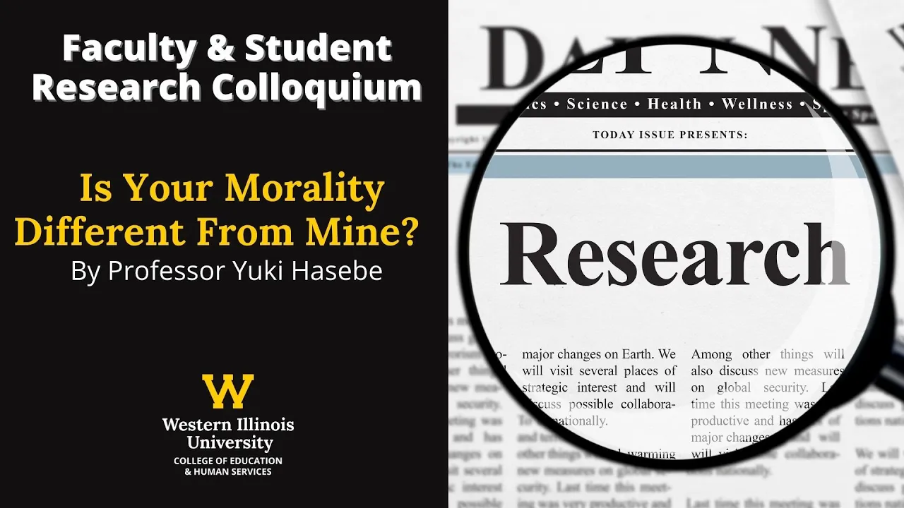 Faculty & Student Research Colloquium: Is Your Morality Different From Mine