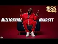 Download Lagu Rick Ross - Millionaire Mindset