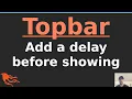 Customizing Topbar to Add a Delay Before Showing Page Loading Progress
