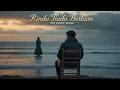 Download Lagu Rindu Tiada Bertuan - Lagu Slow Rock Melayu Paling Viral 2024