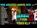 Download Lagu NDX AKA Full Album Terbaru 2024 Lagu Jawa Viral - Nemen - Ngertenono Ati - Angin Dalu