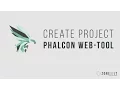 Phalcon - Create Project with Web Tool