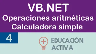 04 VB NET Arithmetic Operations Simple Calculator