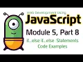 JavaScript Fall 2024 Module 5-8 if else if else Statements Code Examples