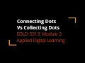 EDLD 5313 Module 3